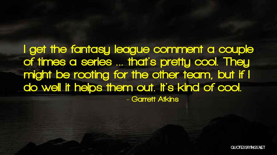 Foodnowtt Quotes By Garrett Atkins Foodnowtt Quotes By Garrett Atkins