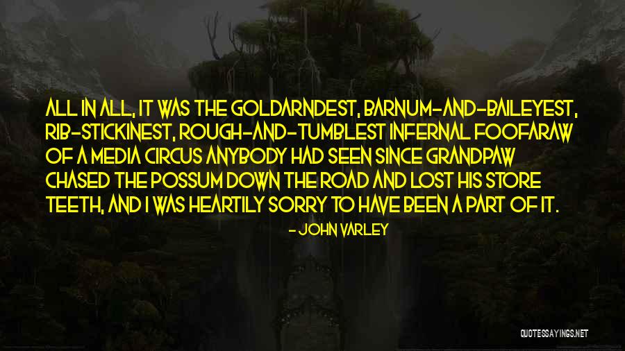 Foofaraw Store Quotes By John Varley Foofaraw Store Quotes By John Varley