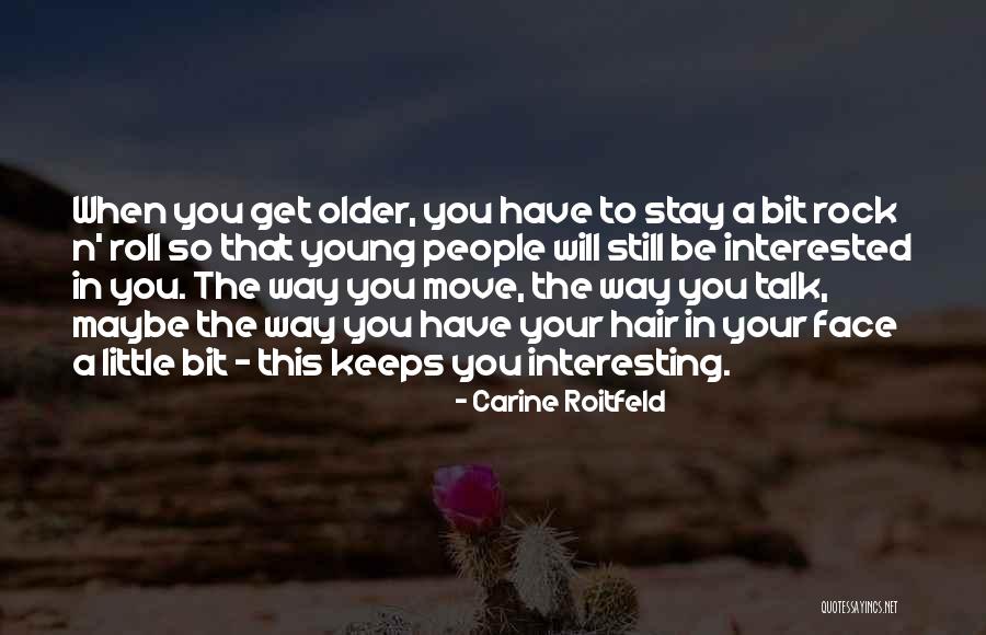 Foofy Woogums Quotes By Carine Roitfeld Foofy Woogums Quotes By Carine Roitfeld