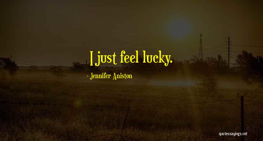 Fookes Family Quotes By Jennifer Aniston