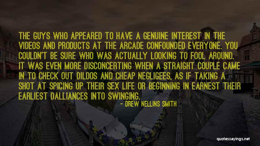 Fool Around Quotes By Drew Nellins Smith Fool Around Quotes By Drew Nellins Smith