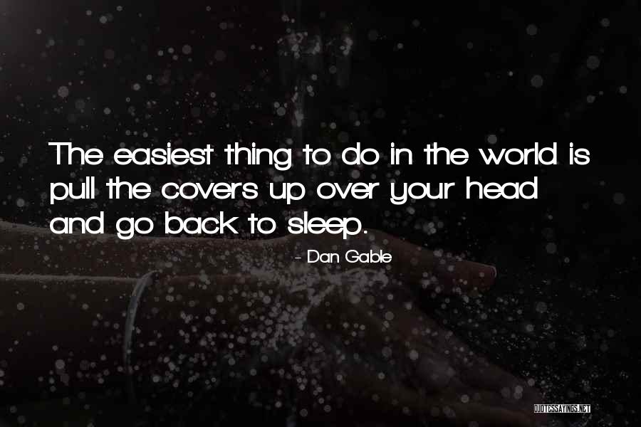 Fool Learns Quotes By Dan Gable Fool Learns Quotes By Dan Gable