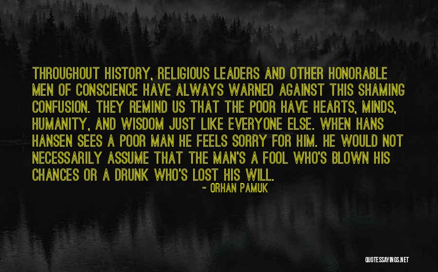 Fool Of Everyone Quotes By Orhan Pamuk Fool Of Everyone Quotes By Orhan Pamuk