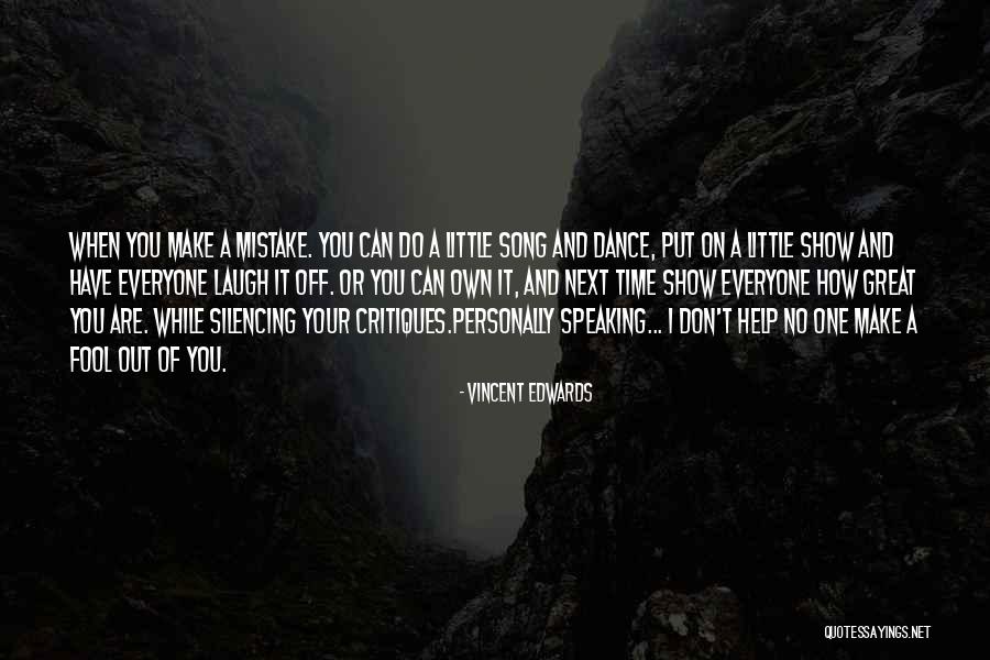 Fool Of Everyone Quotes By Vincent Edwards Fool Of Everyone Quotes By Vincent Edwards