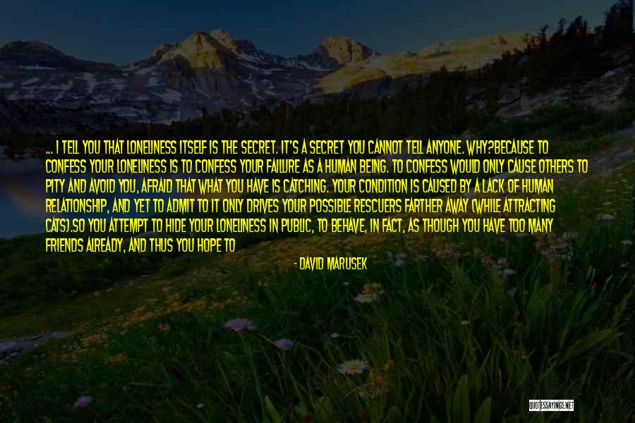Fool To Believe Quotes By David Marusek Fool To Believe Quotes By David Marusek