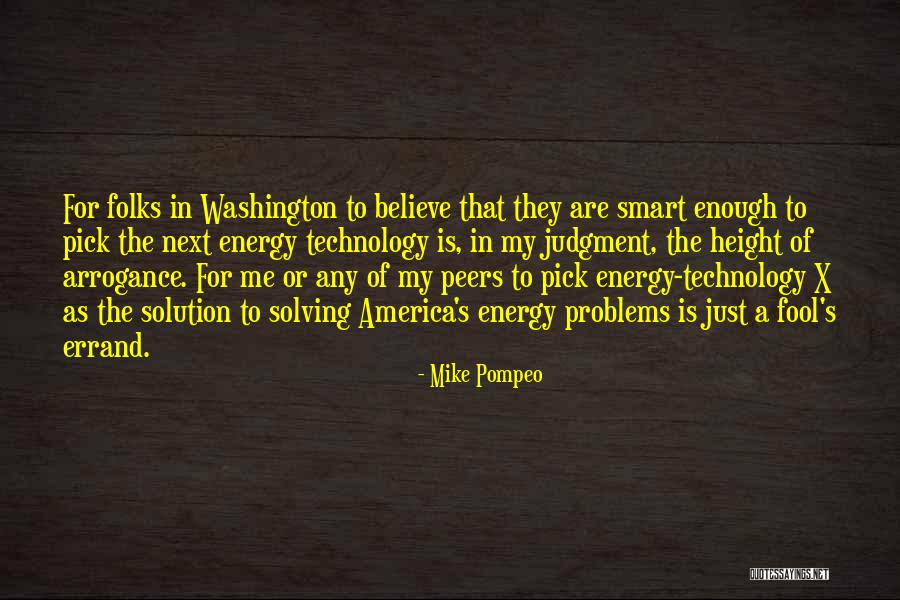 Fool To Believe Quotes By Mike Pompeo Fool To Believe Quotes By Mike Pompeo