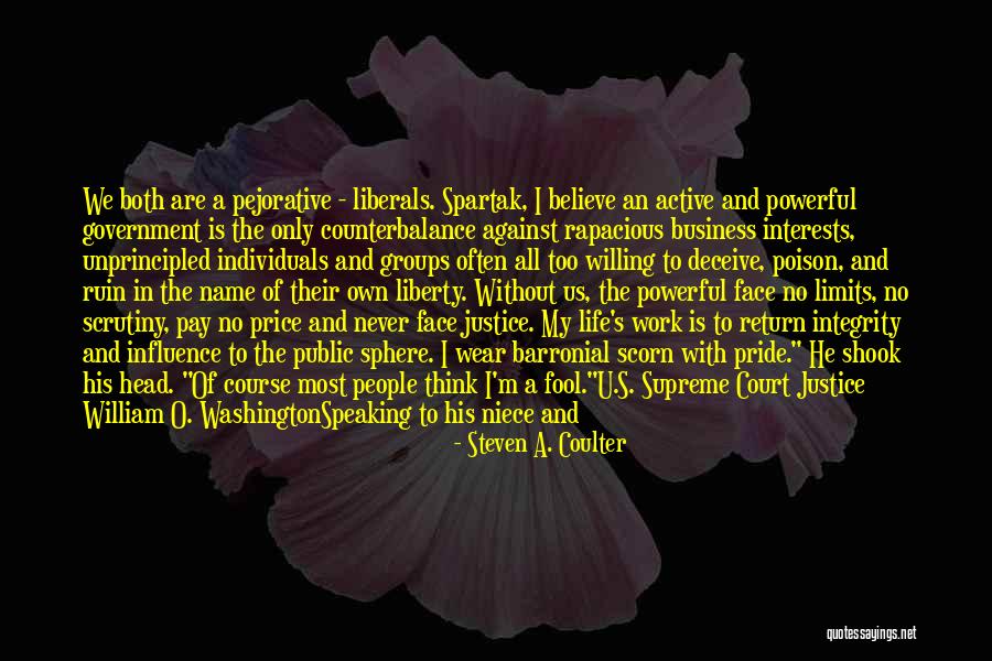 Fool To Believe Quotes By Steven A. Coulter Fool To Believe Quotes By Steven A. Coulter