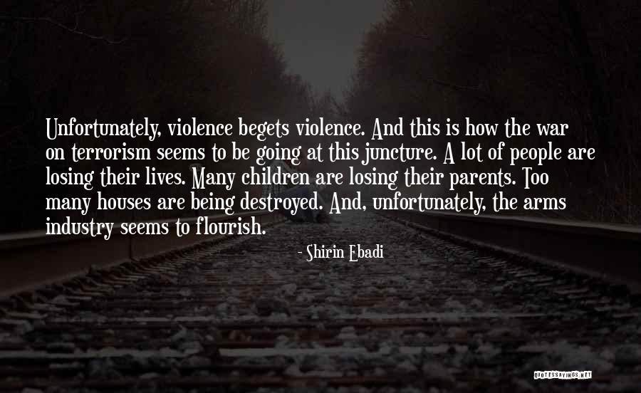 Fool Who Never Learns Quotes By Shirin Ebadi Fool Who Never Learns Quotes By Shirin Ebadi
