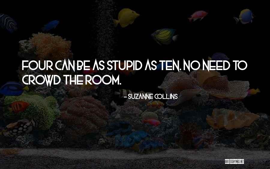 Foolers Quotes By Suzanne Collins Foolers Quotes By Suzanne Collins