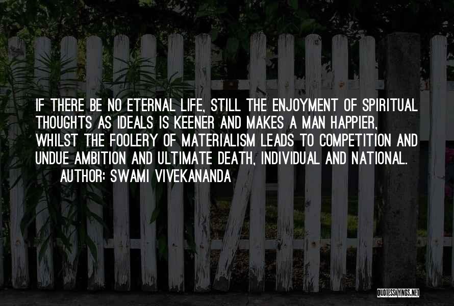 Foolery Quotes By Swami Vivekananda