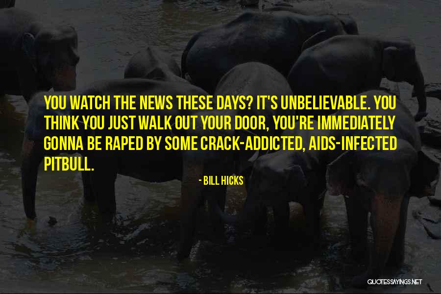 Foolhardily Def Quotes By Bill Hicks Foolhardily Def Quotes By Bill Hicks