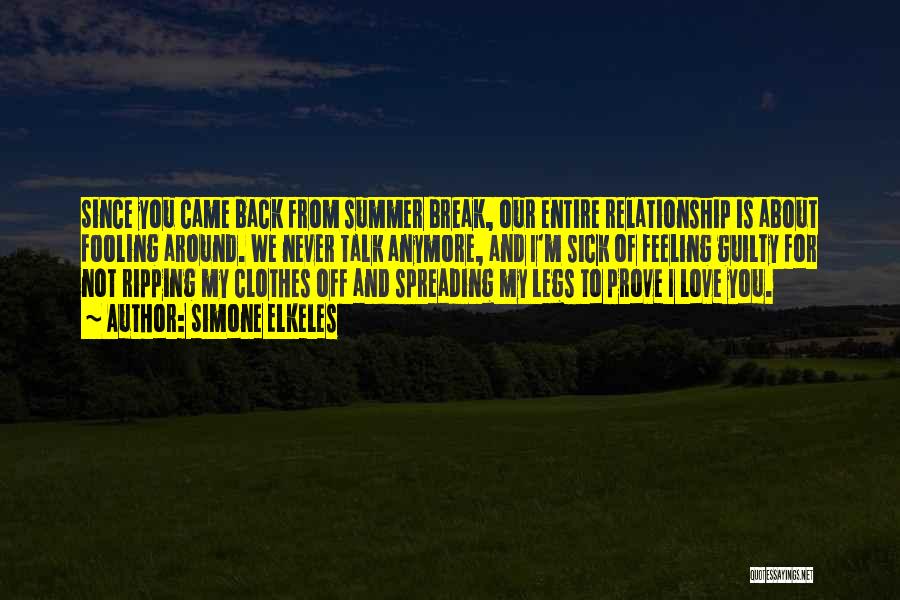 Fooling Love Quotes By Simone Elkeles