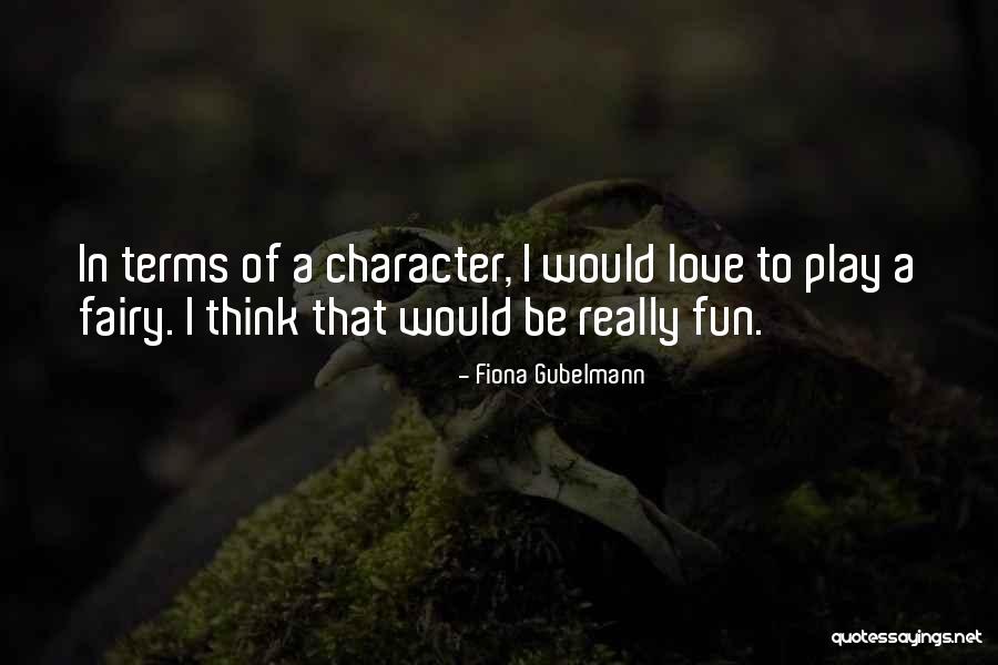 Foolish Accidents Quotes By Fiona Gubelmann Foolish Accidents Quotes By Fiona Gubelmann