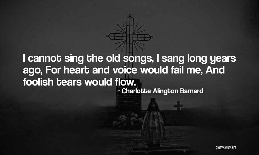 Foolish Heart Quotes By Charlotte Alington Barnard