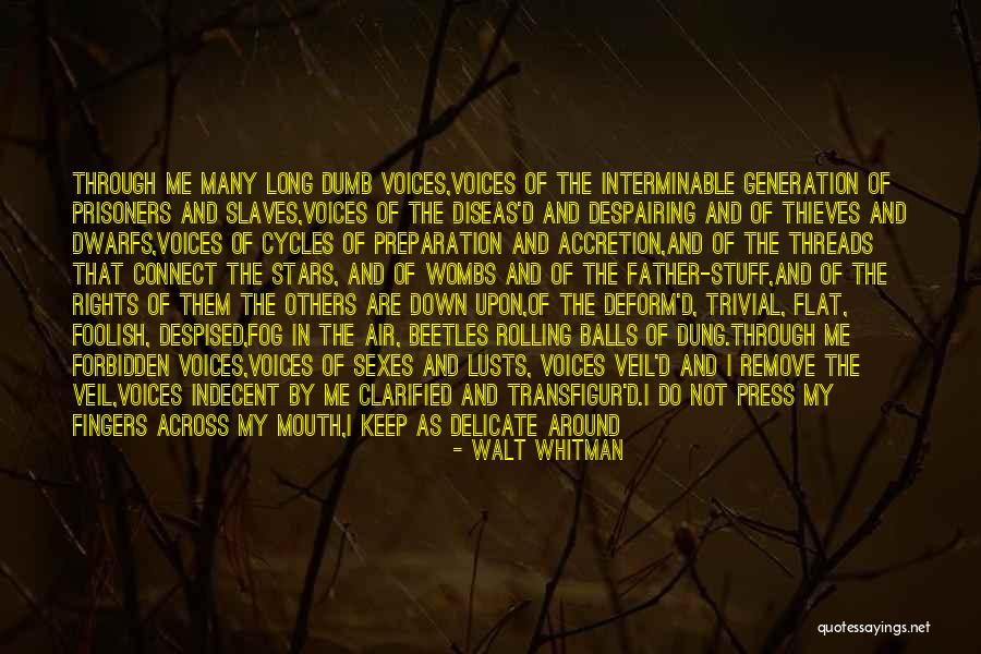 Foolish Heart Quotes By Walt Whitman Foolish Heart Quotes By Walt Whitman