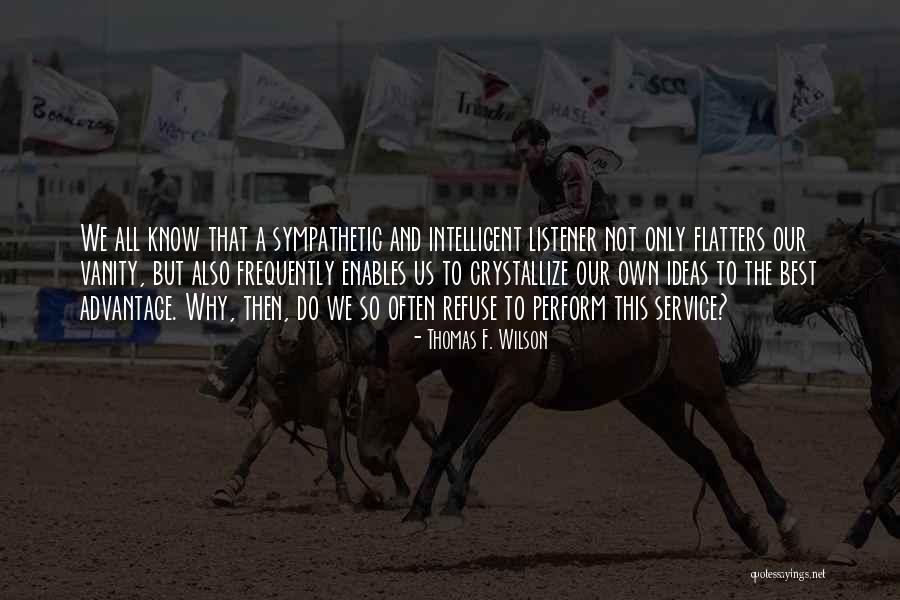 Fooloroof Quotes By Thomas F. Wilson Fooloroof Quotes By Thomas F. Wilson
