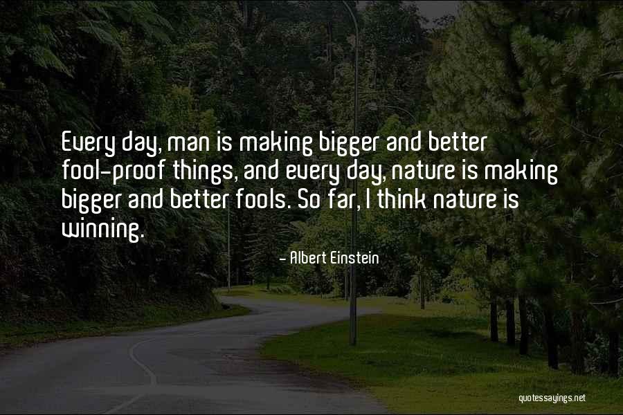 Fools Day Quotes By Albert Einstein