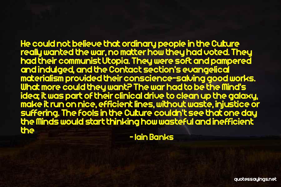 Fools Day Quotes By Iain Banks