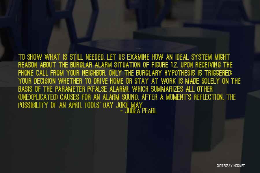 Fools Day Quotes By Judea Pearl