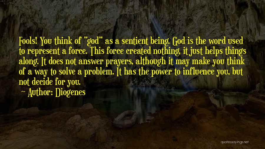 Fools In Power Quotes By Diogenes