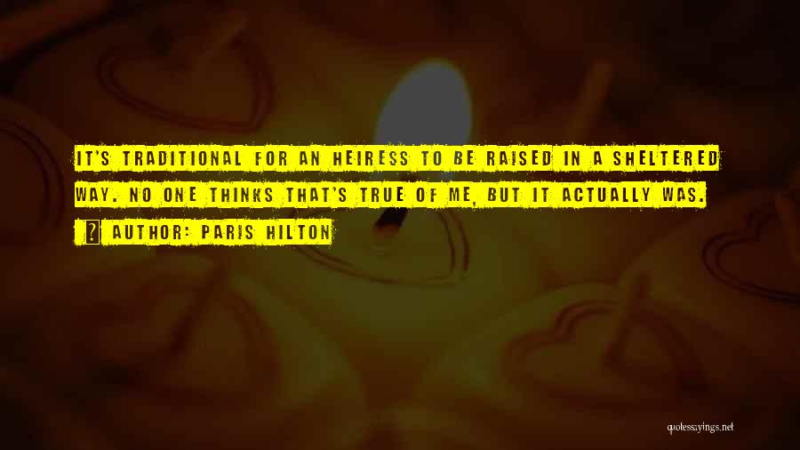 Foosaner Education Quotes By Paris Hilton