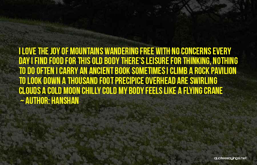 Foot Book Quotes By Hanshan