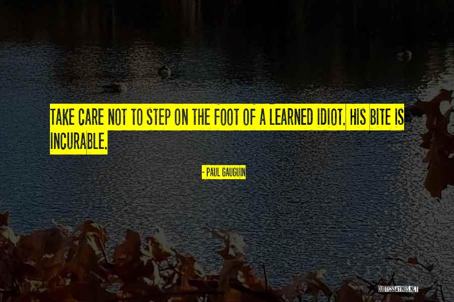 Foot Care Quotes By Paul Gauguin Foot Care Quotes By Paul Gauguin