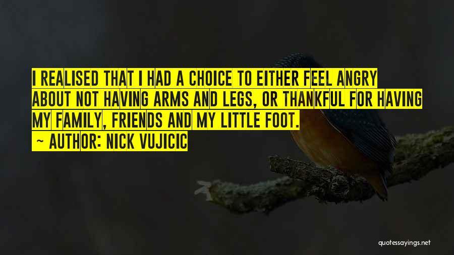 Foot Feet Quotes By Nick Vujicic