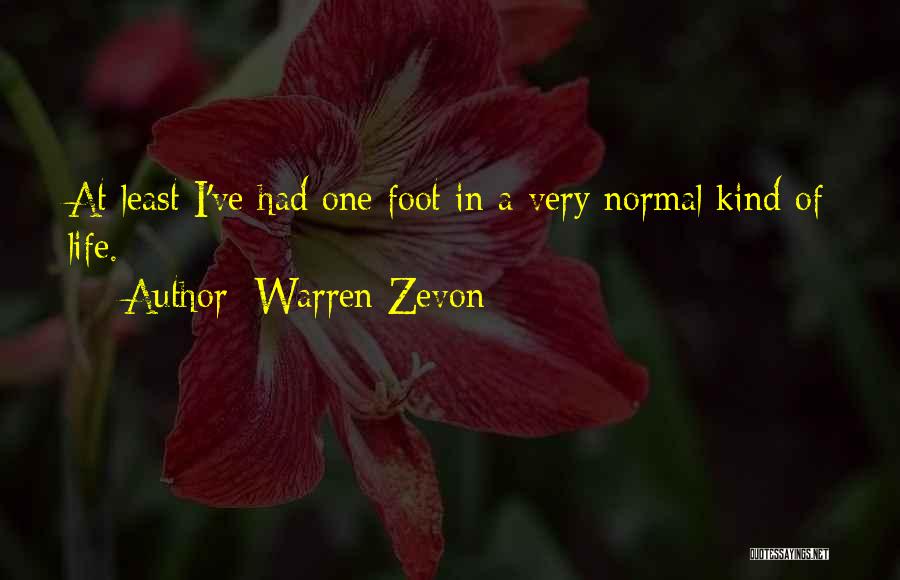 Foot Feet Quotes By Warren Zevon