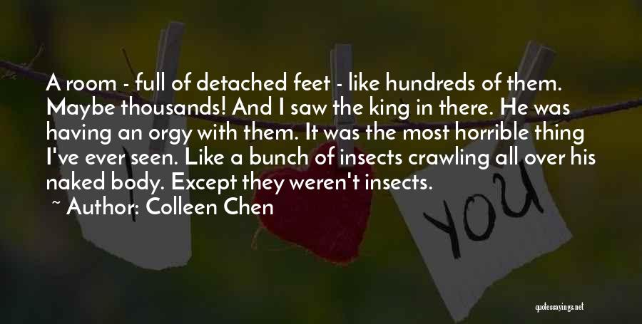 Foot Funny Quotes By Colleen Chen