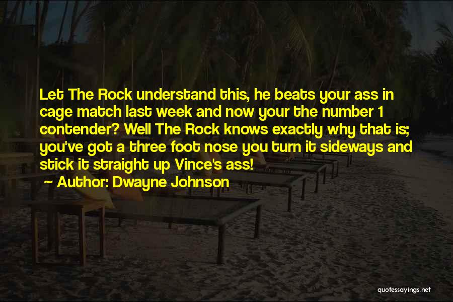 Foot Funny Quotes By Dwayne Johnson