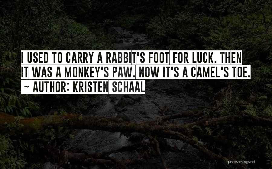 Foot Funny Quotes By Kristen Schaal