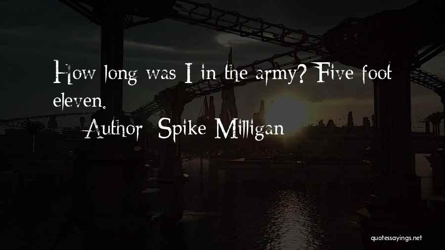 Foot Funny Quotes By Spike Milligan