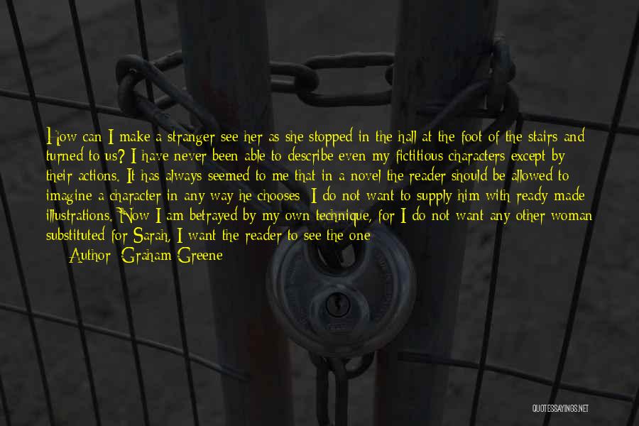 Foot In Mouth Quotes By Graham Greene