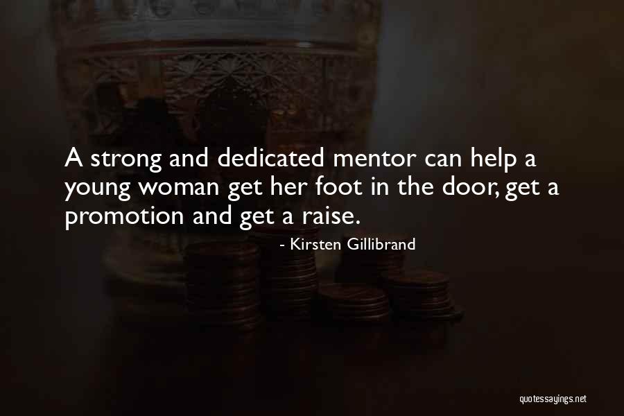 Foot In The Door Quotes By Kirsten Gillibrand Foot In The Door Quotes By Kirsten Gillibrand