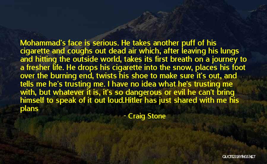 Foot Stone Quotes By Craig Stone