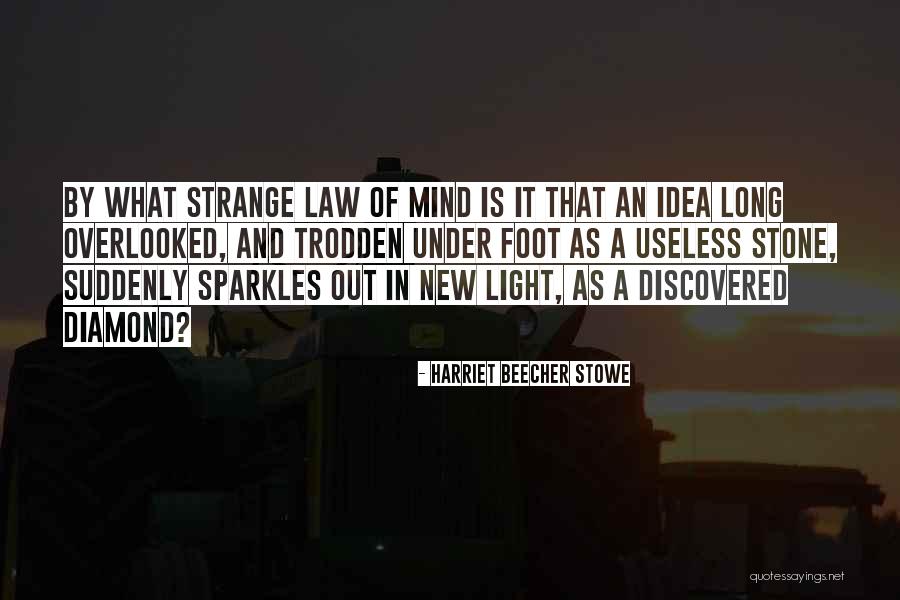 Foot Stone Quotes By Harriet Beecher Stowe Foot Stone Quotes By Harriet Beecher Stowe