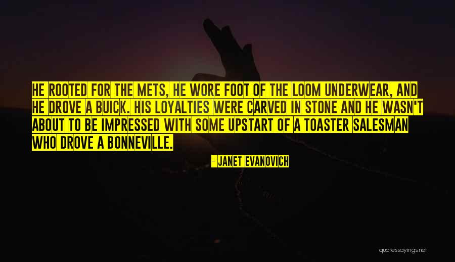 Foot Stone Quotes By Janet Evanovich