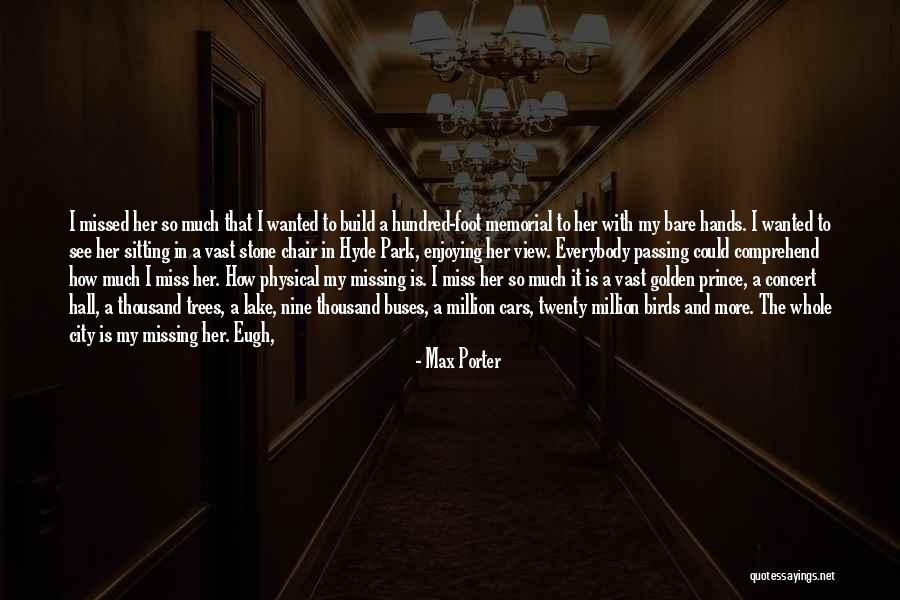 Foot Stone Quotes By Max Porter Foot Stone Quotes By Max Porter