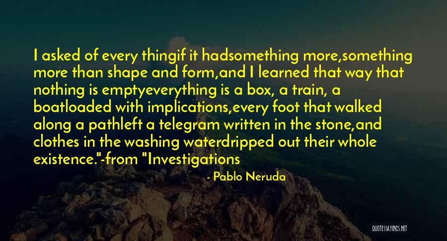 Foot Stone Quotes By Pablo Neruda