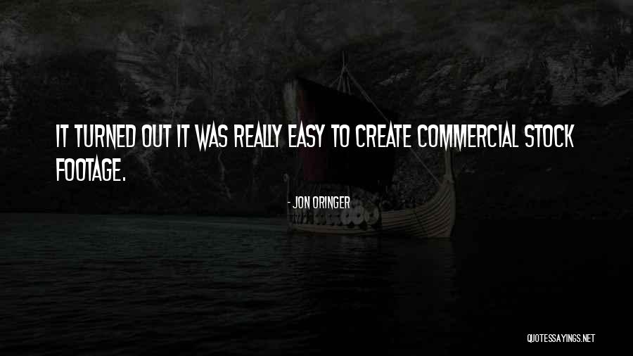 Footage Quotes By Jon Oringer Footage Quotes By Jon Oringer