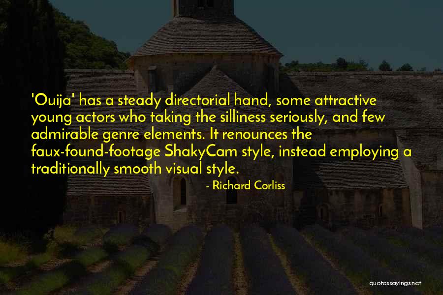 Footage Quotes By Richard Corliss Footage Quotes By Richard Corliss