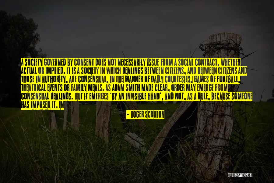 Football And Family Quotes By Roger Scruton Football And Family Quotes By Roger Scruton