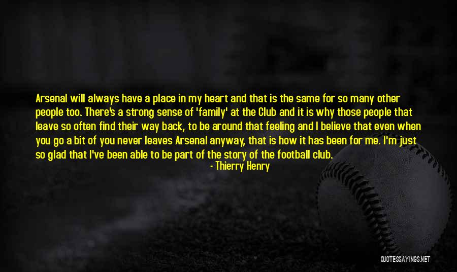 Football And Family Quotes By Thierry Henry Football And Family Quotes By Thierry Henry