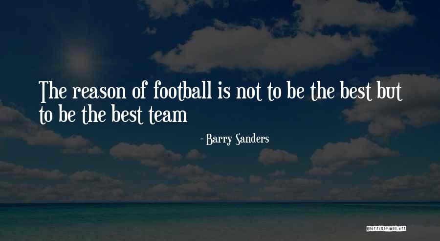 Football Best Quotes By Barry Sanders