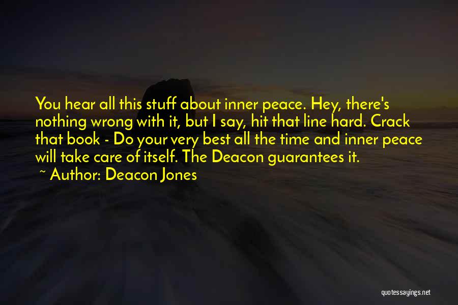 Football Best Quotes By Deacon Jones