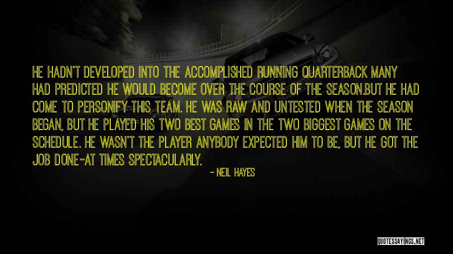 Football Best Quotes By Neil Hayes