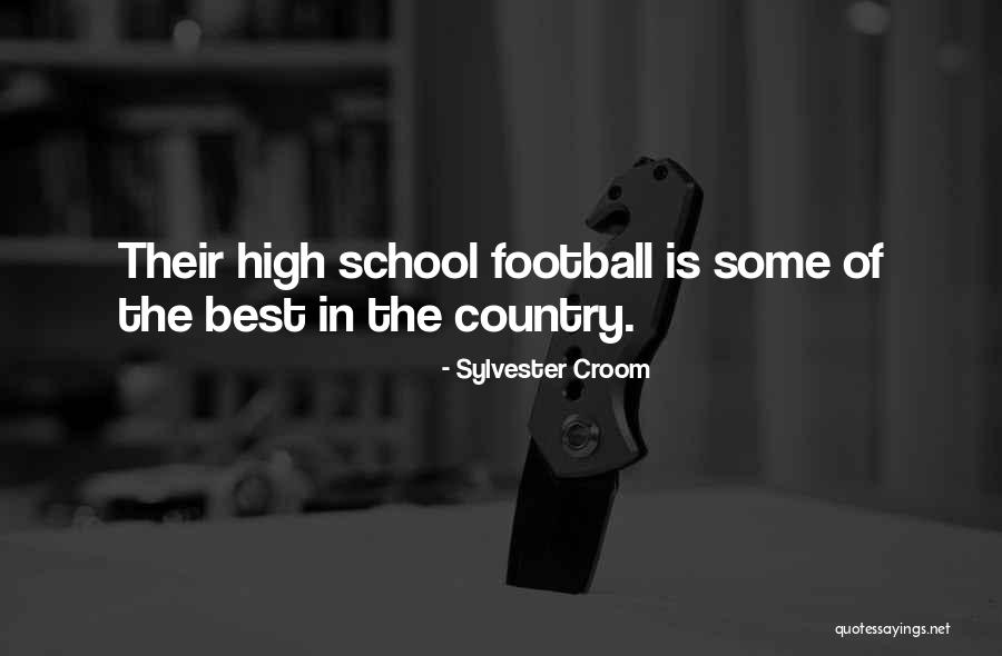 Football Best Quotes By Sylvester Croom Football Best Quotes By Sylvester Croom