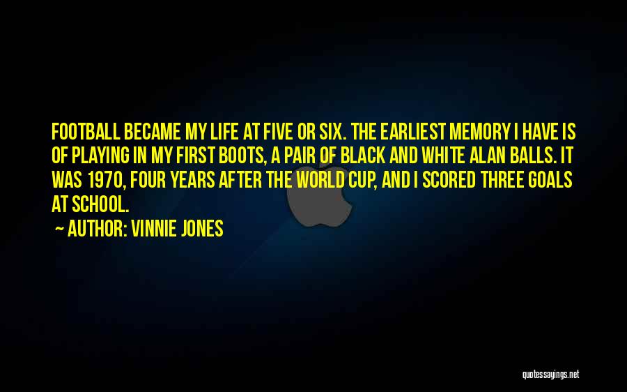 Football Boots Quotes By Vinnie Jones