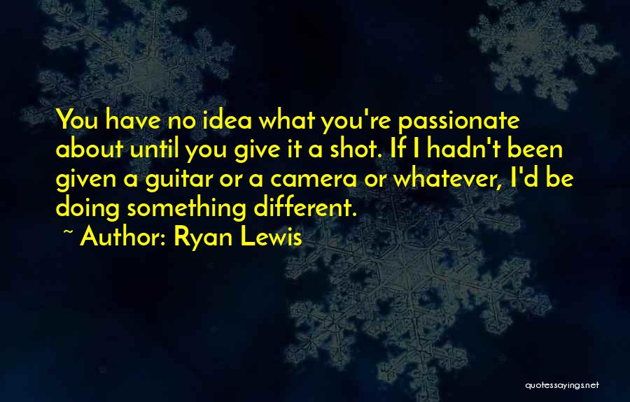 Football Complacency Quotes By Ryan Lewis